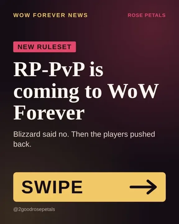 Breaking news!! RP-PvP is coming to WoW Forever at launch on November