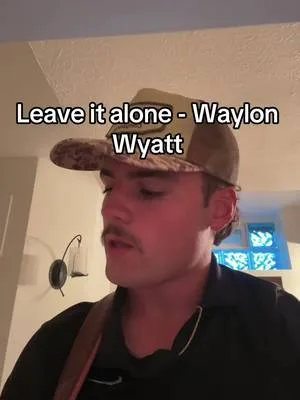 Can’t get this one out of my head @WAYLON WYATT #waylonwyatt #countrym