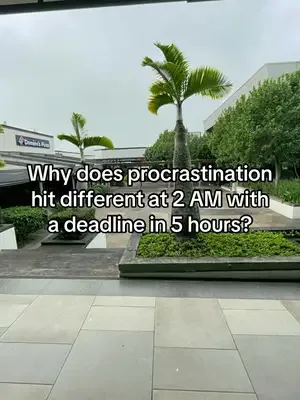 Procrastination really said "let's make this as stressful as possible"