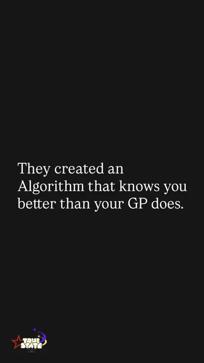 They created an Algorithm that knows you better than your GP does. Soc