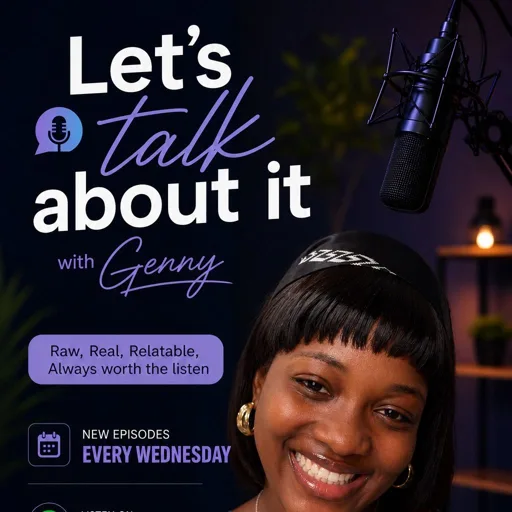 Let’s talk about it with Genny