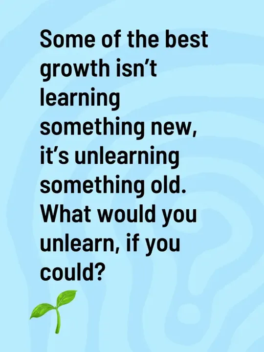 We treat growth like addition. Add a skill. Add a habit. Add a routine