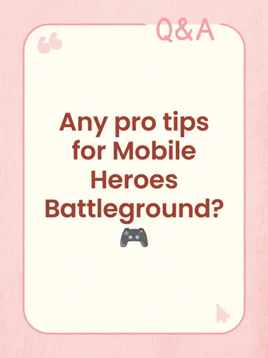 Any pro tips for Mobile Heroes Battleground?🎮