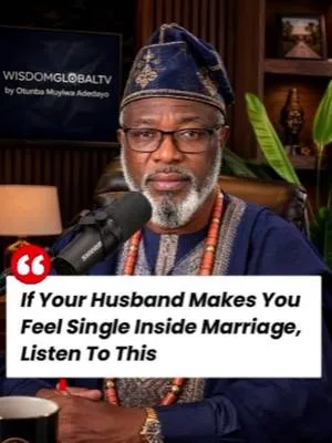 If Your Husband Makes You Feel Single Inside Marriage, Listen To This