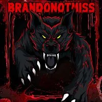 🎮 Brandonotmiss 🎯