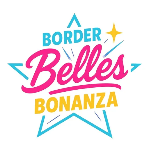 BorderBellesBonanza