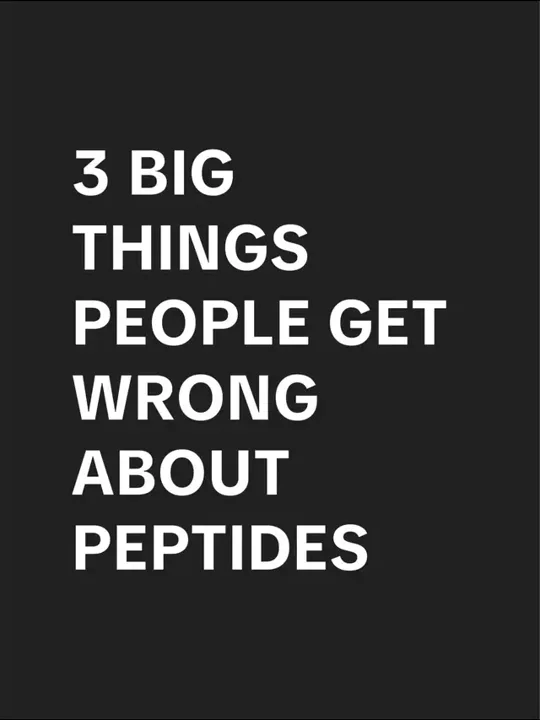 3 BIG THINGS PEOPLE GET WRONG ABOUT PEPTIDES #fypシ゚viral #peptide #wel
