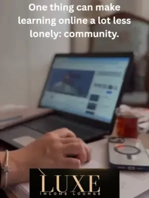 One thing can make learning online a lot less lonely: community. When
