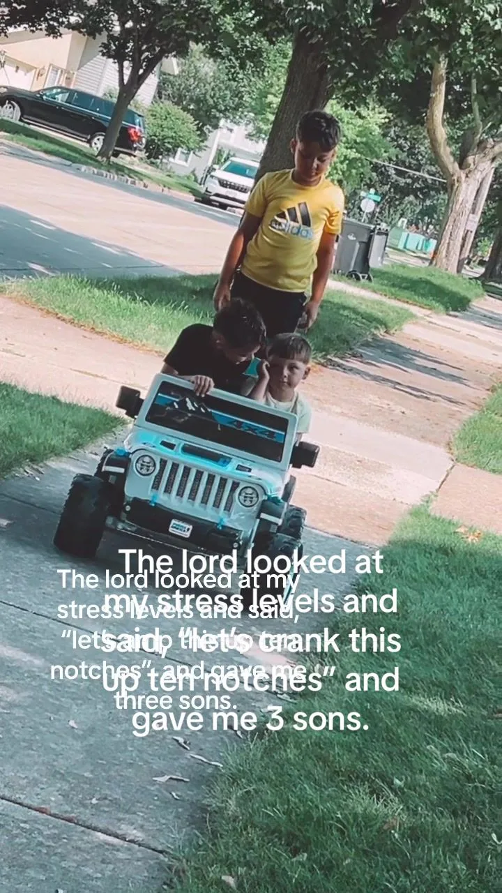 The good lord knew they’d love me the hardest but also test me the mos