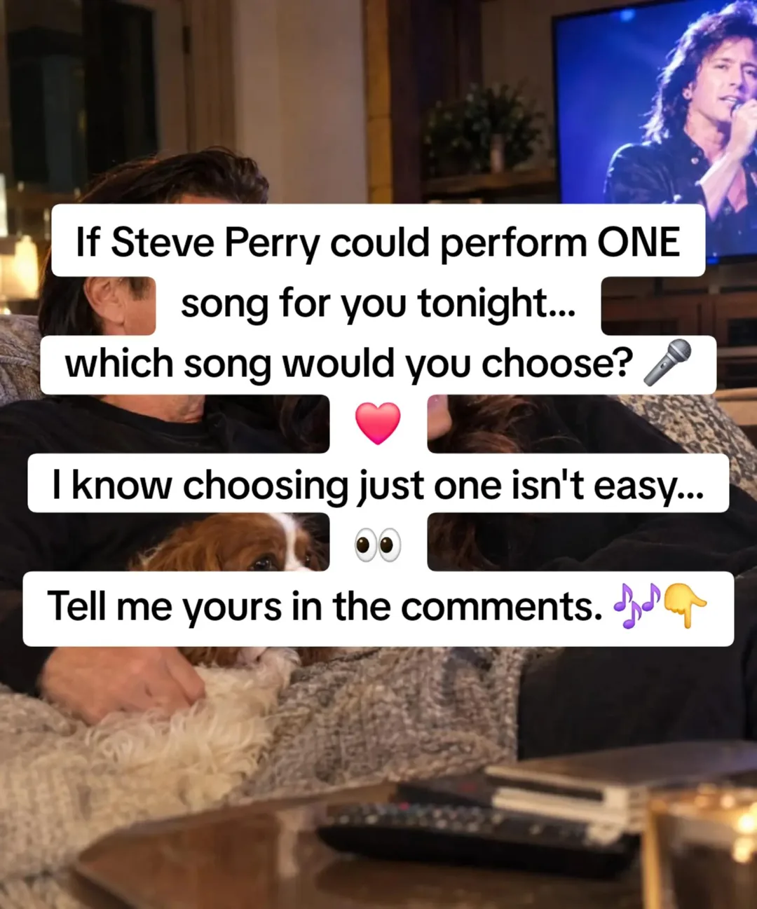 If Steve Perry could perform ONE song for you tonight, which song woul